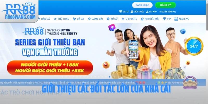 Giới thiệu các đối tác lớn của nhà cái